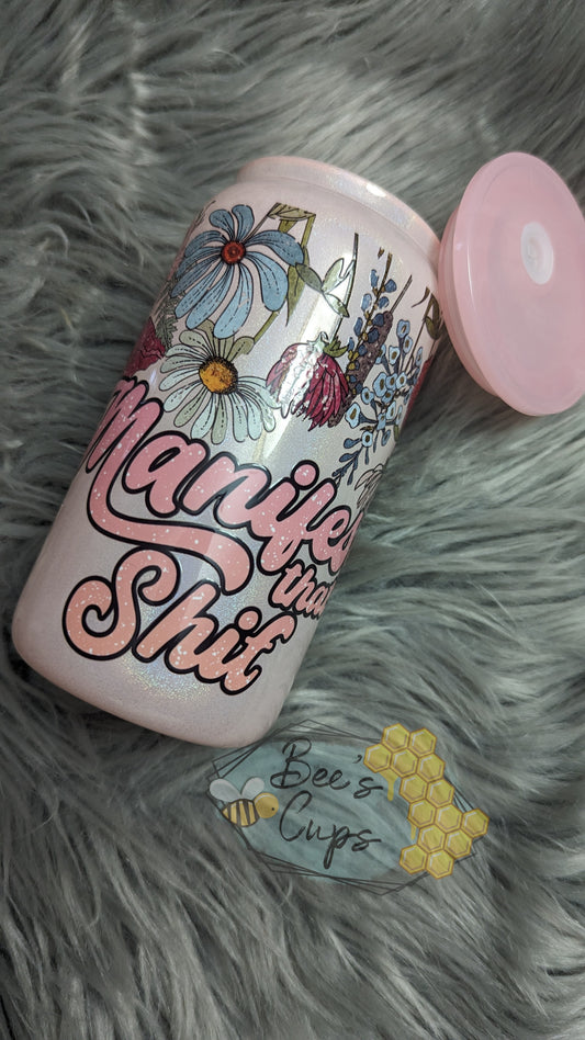 Manifest That Shit 16oz Baby Pink Shimmer Glass Can