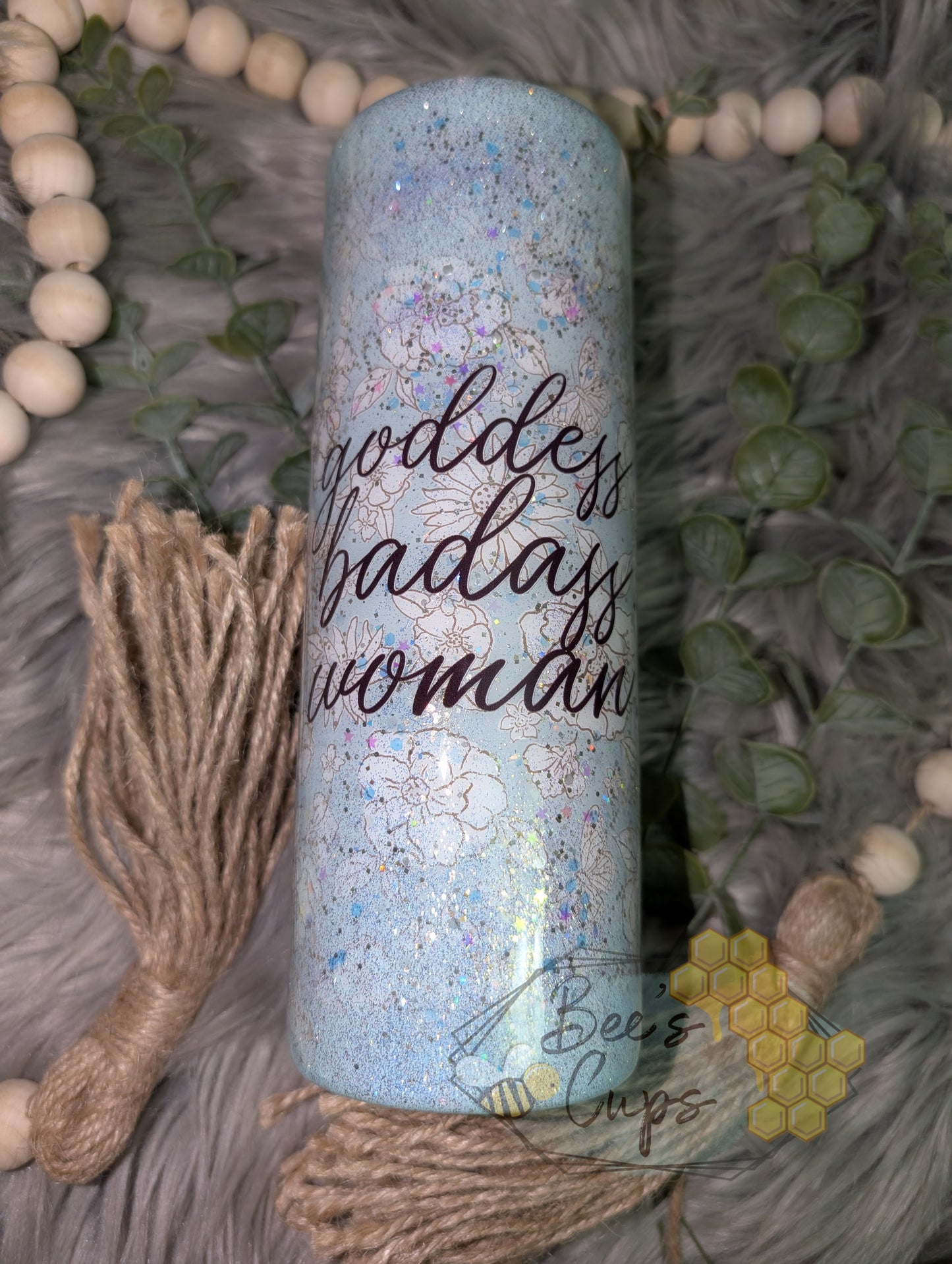 20oz Skinny Goddess Badass Woman RTS