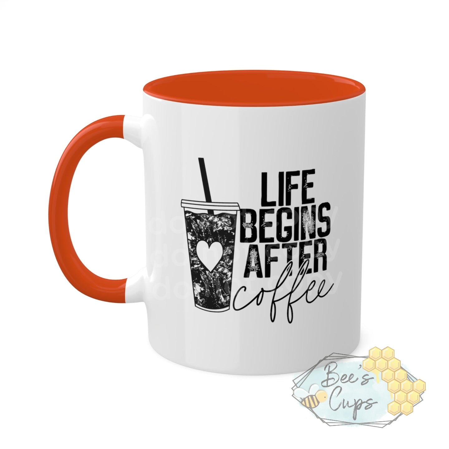 11oz Life Begins After Coffee